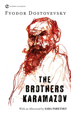 The Brothers Karamazov by Dostoyevsky, Fyodor