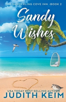 Sandy Wishes by Keim, Judith