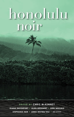 Honolulu Noir by McKinney, Chris