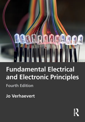 Fundamental Electrical and Electronic Principles by Verhaevert, Jo