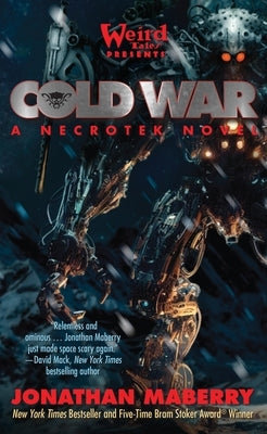 Cold War: A Necrotek Novel by Maberry, Jonathan