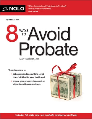 8 Ways to Avoid Probate by Randolph, Mary