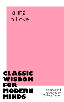 Falling in Love by Seager, Zachary