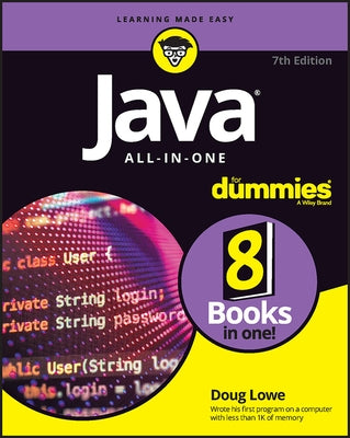 Java All-In-One for Dummies by Lowe, Doug