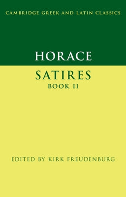 Horace: Satires Book II by Horace