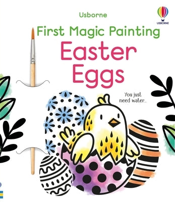 First Magic Painting Easter Eggs by Wheatley, Abigail
