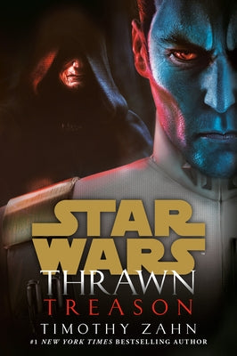 Thrawn: Treason (Star Wars) by Zahn, Timothy