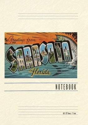 Vintage Lined Notebook Greetings from Sarasota, Florida by Found Image Press