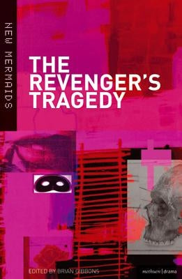 The Revenger's Tragedy by Gibbons, Brian