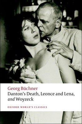 Danton's Death, Leonce and Lena, Woyzeck by B&#195;&#188;chner, Georg