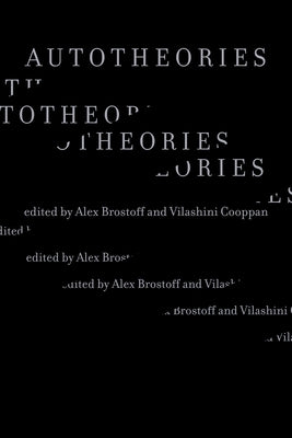 Autotheories by Brostoff, Alex