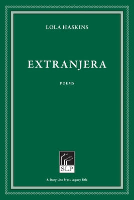 Extranjera by Haskins, Lola