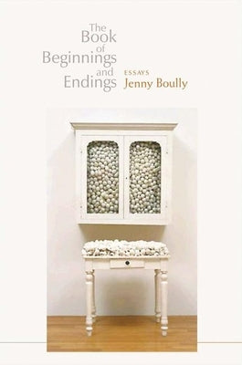 The Book of Beginnings and Endings by Boully, Jenny