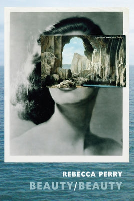 Beauty / Beauty by Perry, Rebecca