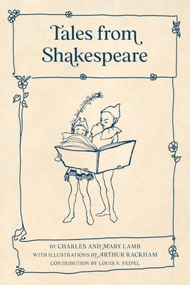 Tales from Shakespeare (Warbler Classics Illustrated Edition) by Lamb, Charles