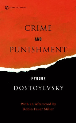 Crime and Punishment by Dostoyevsky, Fyodor