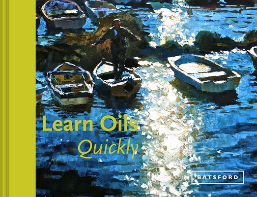 Learn Oils Quickly by Soan, Hazel