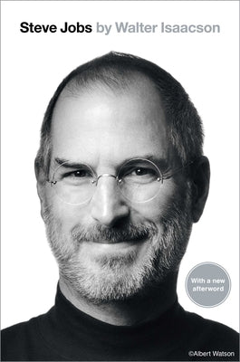 Steve Jobs by Isaacson, Walter