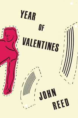 Year of Valentines by Reed, John