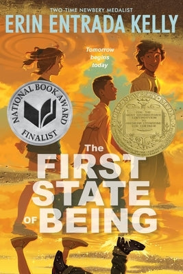 The First State of Being by Kelly, Erin Entrada