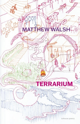 Terrarium by Walsh, Matthew