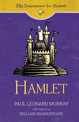 Hamlet by Murray, Paul Leonard