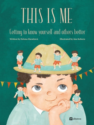 This Is Me: Getting to Know Yourself and Others Better by Harastova, Helena