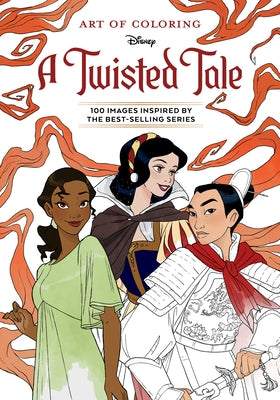 Art of Coloring: A Twisted Tale by Disney Books