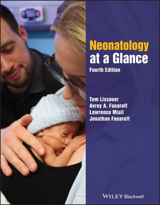 Neonatology at a Glance by Lissauer, Tom