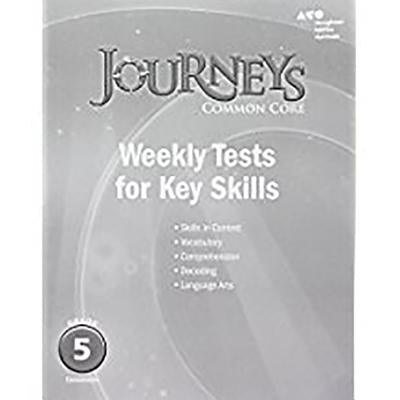 Houghton Mifflin Harcourt Journeys: Common Core Weekly Assessments Grade 5 by Houghton Mifflin Harcourt