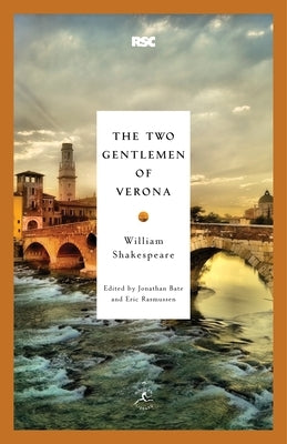 The Two Gentlemen of Verona by Shakespeare, William