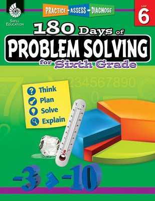 180 Days(tm) Problem Solving for Sixth Grade: Practice, Assess, Diagnose by Monsman, Stacy