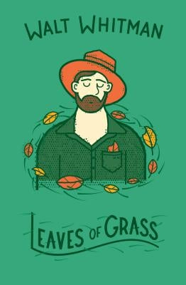 Leaves of Grass by Whitman, Walt