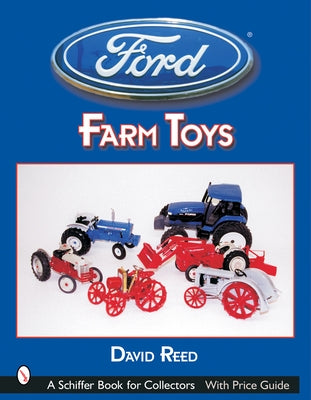 Ford Farm Toys by Reed, David