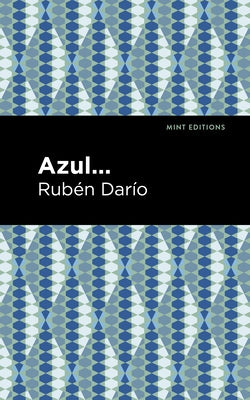 Azul by Dar?o, Rub?n