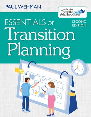 Essentials of Transition Planning by Wehman, Paul