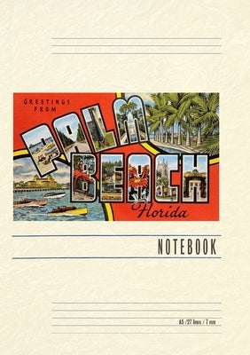 Vintage Lined Notebook Greetings from Palm Beach, Florida by Found Image Press