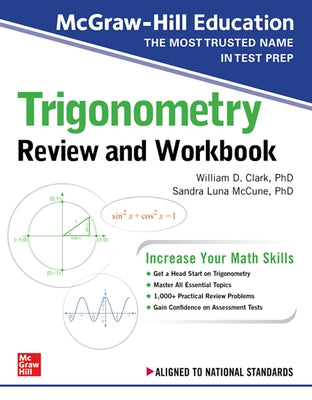 McGraw-Hill Education Trigonometry Review and Workbook by Clark, William D.