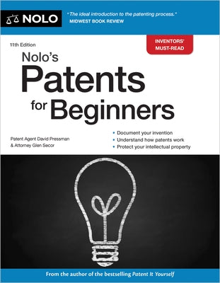 Nolo's Patents for Beginners by Pressman, David