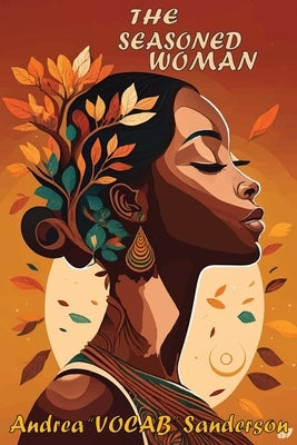 The Seasoned Woman by Sanderson, Andrea Vocab