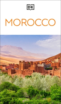 DK Morocco by Dk Travel