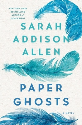 Paper Ghosts by Allen, Sarah Addison