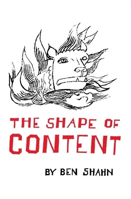 The Shape of Content by Shahn, Ben