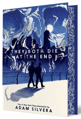 They Both Die at the End Collector's Deluxe Limited Edition by Silvera, Adam