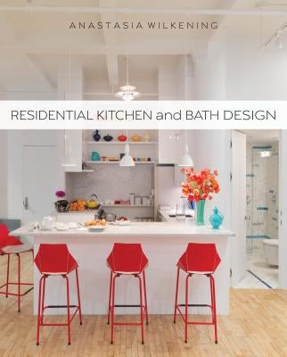 Residential Kitchen and Bath Design by Wilkening, Anastasia