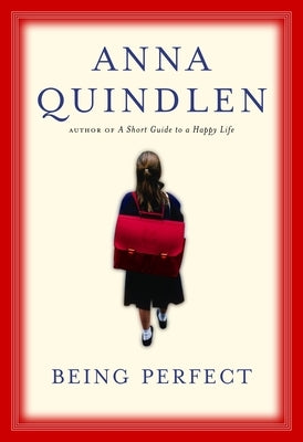 Being Perfect by Quindlen, Anna