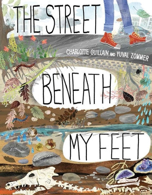 The Street Beneath My Feet by Guillain, Charlotte