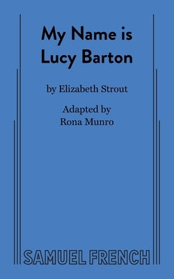 My Name is Lucy Barton by Munro, Rona