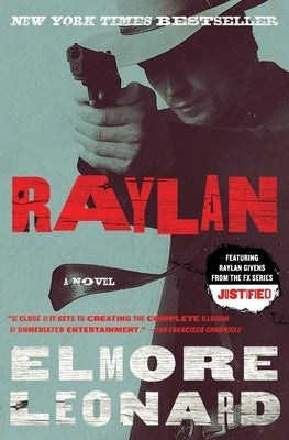 Raylan by Leonard, Elmore