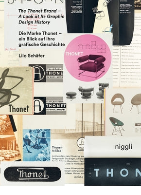 The Thonet Brand: A Look at Its Graphic Design History by Sch&#195;&#164;fer, Lilo